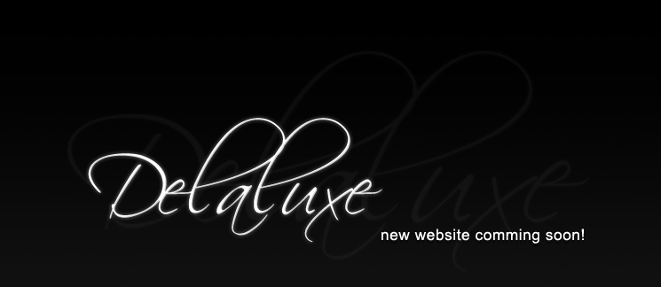 DELALUXE デラリュクス new website coming soon
